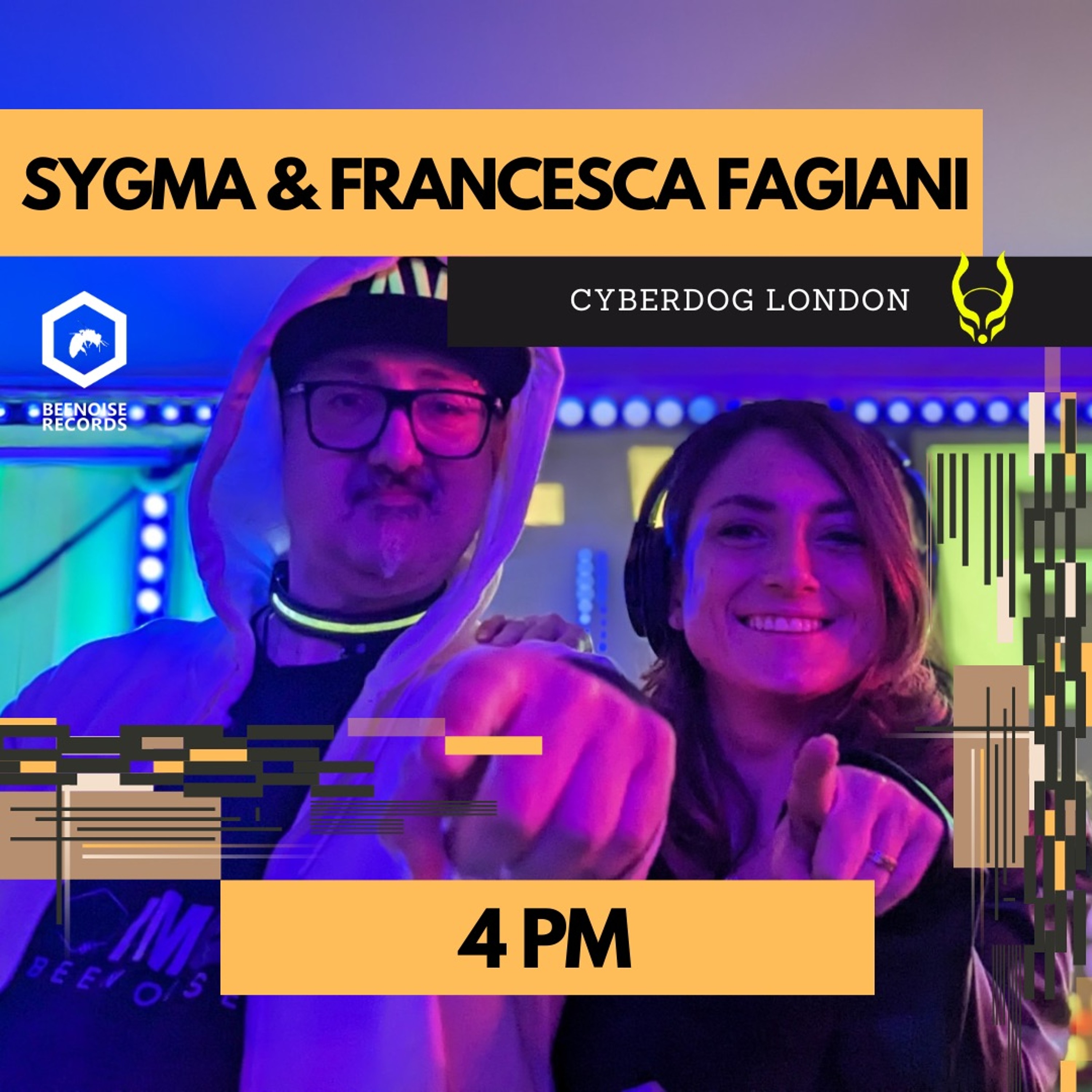 Sygma & Francesca Fagiani at Cyberdog London February 2024 episode artwork