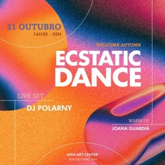 Sharing The Vibe Special 4th Anniversary Set • Ecstatic Dance Porto - Live