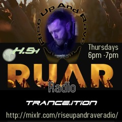 002 dH.54 present Trance.ition on Rise Up And Rave Radio (Thursday 12th March 2020 6-7pm)