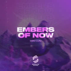 Embers of Now (Extended Mix)
