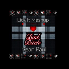 Lick It Mashup - DJ Perform Mix