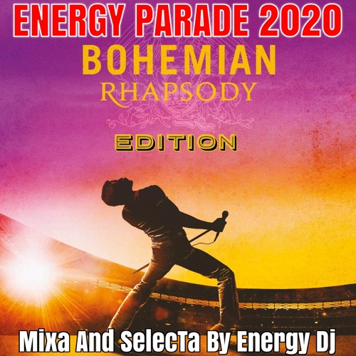 energy-parade-2020-bohemian-rhapsody-edition