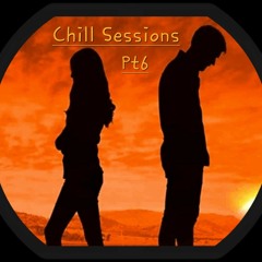 Chill Sessions Pt6 (Breakup)