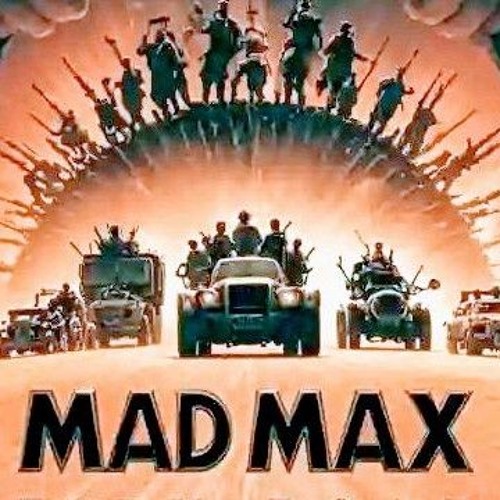 MAD MAX