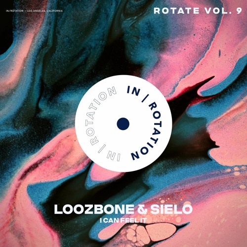 LOOZBONE, Sielo - I Can Feel It