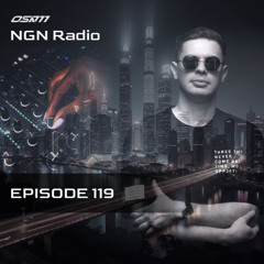 osa777 - NGN Radio - Episode 119
