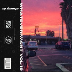 whateveriwant vol.19