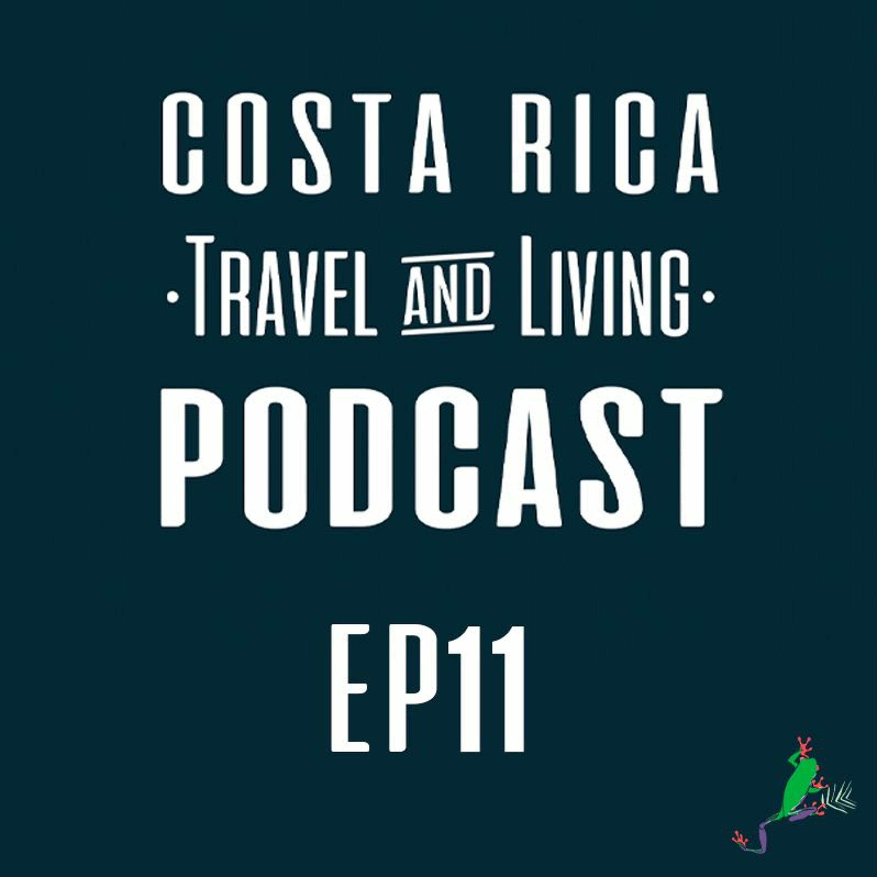 Costa Rica Travel & Living Podcast