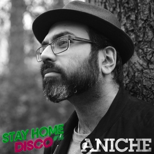 #StayHomeDisco - Aniche: Funtimes for 5 Mag Mix