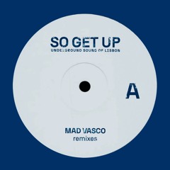 USOL - So Get Up (Mad Vasco V1) - FREE TRACK