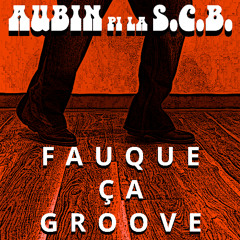 Fauque ça groove