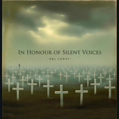 In Honour of Silent Voices