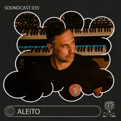 Aleito  - Soundcast  035