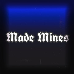 Made Mines - Liki2x