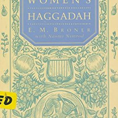 [Download] EBOOK ✉️ The Women's Haggadah (English, Hebrew and Hebrew Edition) by  E.