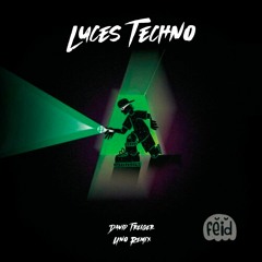 LUCES TECHNO- FEID (DavidTreiger Remix)