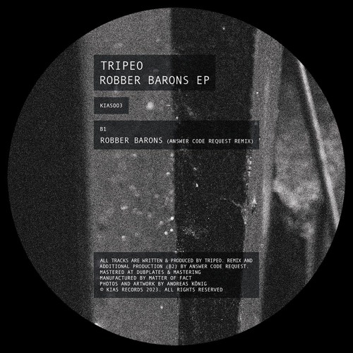 Stream Tripeo - Robber Barons (Answer Code Request Remix) [KIAS003 ...