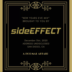 sideEFFECT - NYE Mix