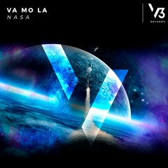 VA MO LA - Nasa (Original Mix)