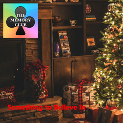 Something to Believe In