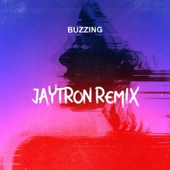 Audien - Buzzing (JAYTRON Remix)