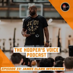 Episode 22: James Clark Interview
