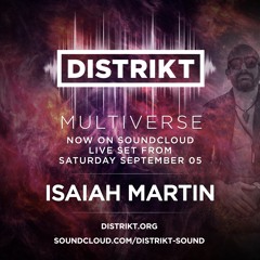 Isaiah Martin - DISTRIKT Sound - Virtual Burning Man 2020