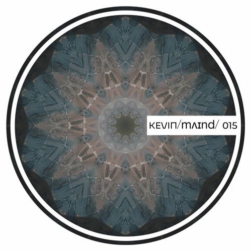 KEVIN/mʌɪnd/ 015