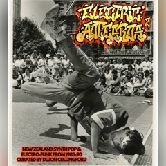 Electric Aotearoa #2: Synth Pop & Electro from New Zealand (1983-90)