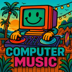 Been Waiting - Computer Music