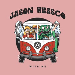 PREMIERE: Jason Hersco - With Me (Justnique Remix) [Lisztomania]