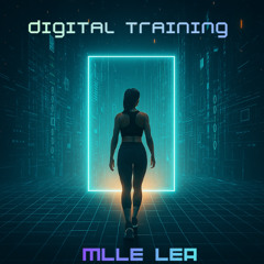 MLLE LEA - Digital Training