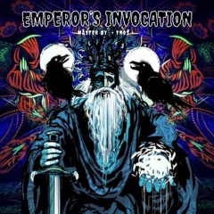 MeliodraZ - Emperror´s Invocation  [160]