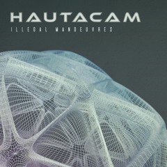 Hautacam - Illegal Manoeuvres album sampler