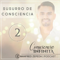 Segundo Susurro de Consciencia