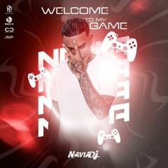 WELCOME TO MY GAME🎮- NAVIA DJ🕷️