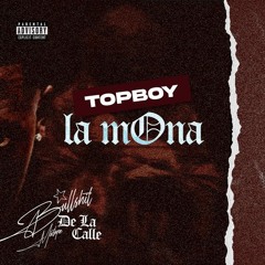 Topboy - La Mona