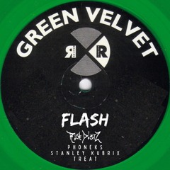 Green Velvet - Flash (Rich DietZ, Phoneks, Stanley Kubrix Treat)