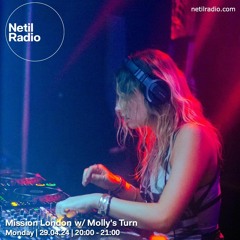 Mission London Takeover w/ Molly’s Turn - 29th April 2024