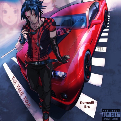 Remedii ft B-knots- To The Top (prod.Sogimura)