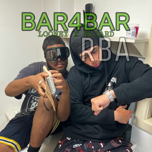 RBAW1ZARD X RBALOONEY - BAR 4 BAR #3690 PROD.MANUEL