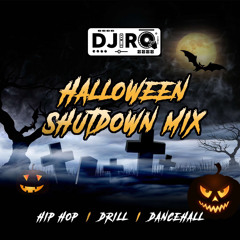 DJ Ro Halloween Shutdown PART 2 (Dancehall)☠️⚰️🎃🕸