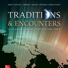 [PDF] Traditions & Encounters Volume 1 From the Beginning to 1500