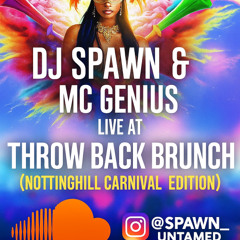 DJ SPAWN & MC GENIUS - LIVE @ THRW BACK BRUNCH [CARNIVAL EDITION] 2025