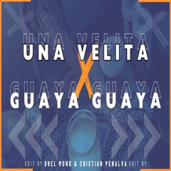Bad Bunny - UNA VELITA X GUAYA GUAYA    Edit Techno (Orel Mond & Penalva)