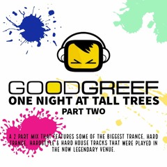 One Night At Tall Trees Part 2 ( Goodgreef Classics )