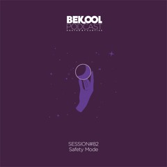 Safety Mode - Bekool#82