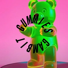 Gummies Gambit