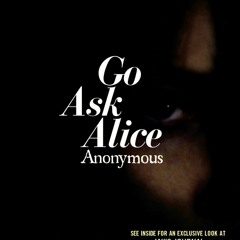 [PDF] Go Ask Alice (Anonymous Diaries) {fulll|online|unlimite)