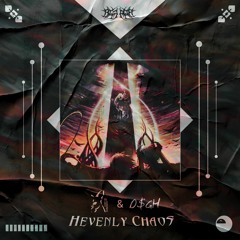 Kobayashii × O$GH - Heavenly Chaos (Exclusive astral)